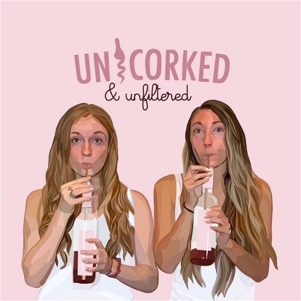 Artwork for Uncorked & Unfiltered