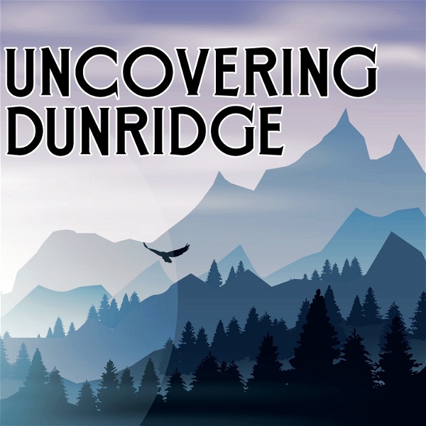Artwork for Uncovering Dunridge