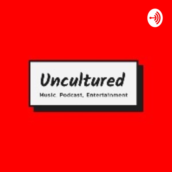 Artwork for Uncultured Casts