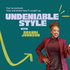 Undeniable Style