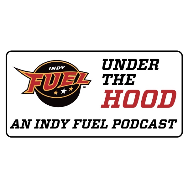 Artwork for Under the Hood – An Indy Fuel Podcast
