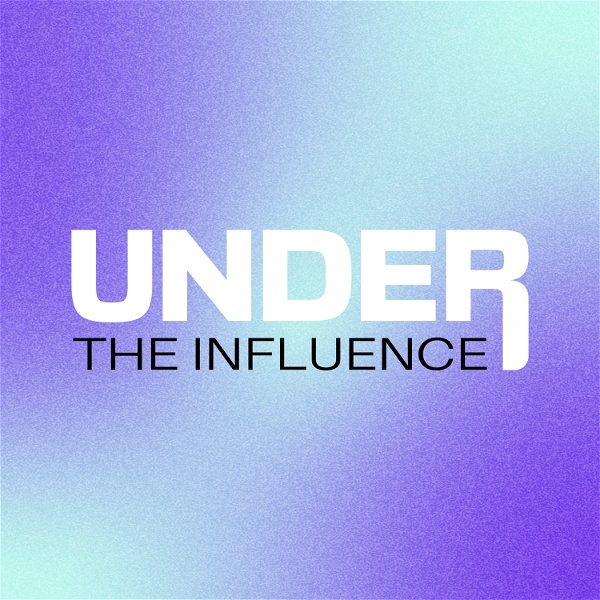 Artwork for Under The Influence