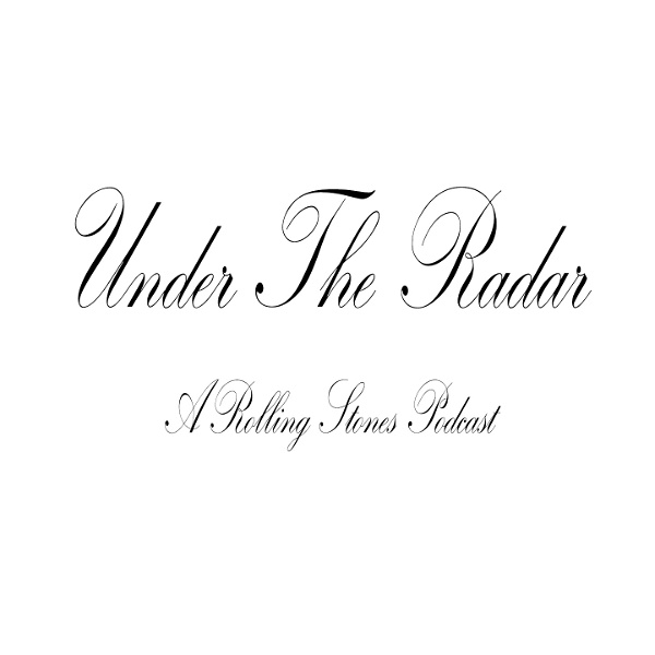 Artwork for Under the Radar: A Rolling Stones Podcast