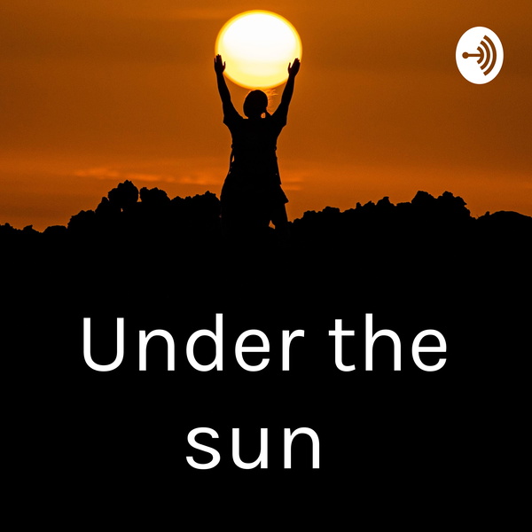 Artwork for Under the sun