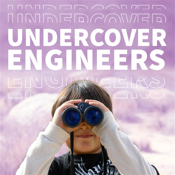 Artwork for Undercover Engineers