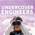 Undercover Engineers