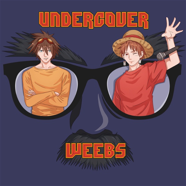 Artwork for Undercover Weebs Anime Podcast