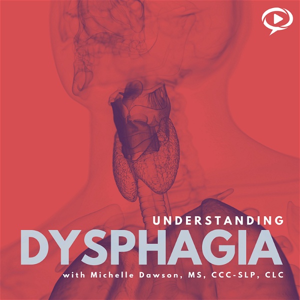 Artwork for Understanding Dysphagia