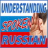 Understanding Spoken Russian