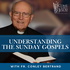 Understanding the Sunday Gospels