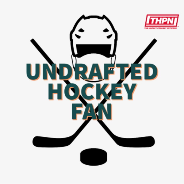 Artwork for Undrafted Hockey Fan Podcast