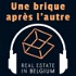 Une brique après l'autre : Investir dans l'immobilier en Belgique