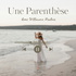 Une Parenthèse