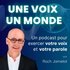 Une voix, un monde