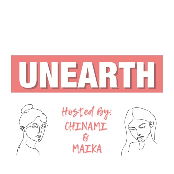 Artwork for UNEARTH -20代女子の気ままトーク-