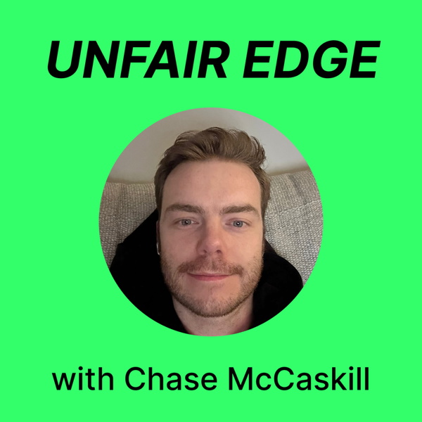 Artwork for Unfair Edge with Chase McCaskill