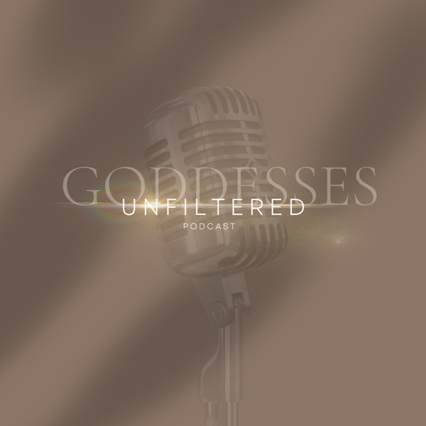 Artwork for Unfiltered Goddesses