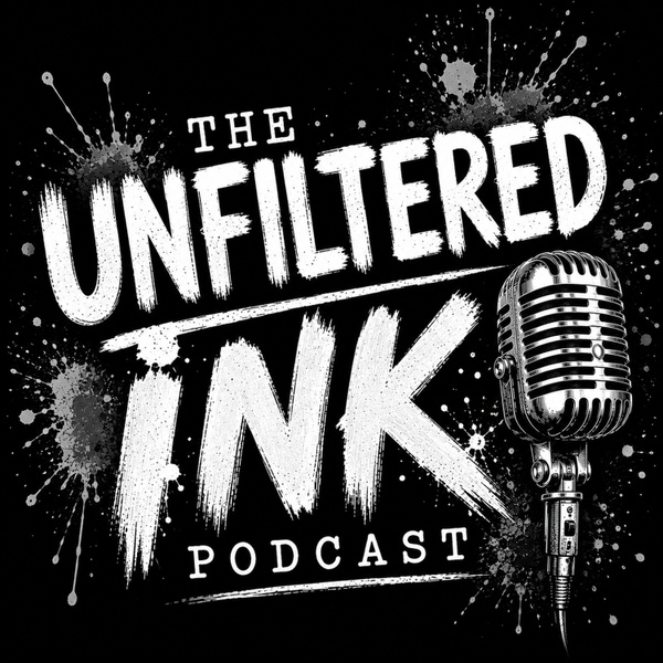 Artwork for Unfiltered Ink Podcast