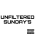Unfiltered Sundays