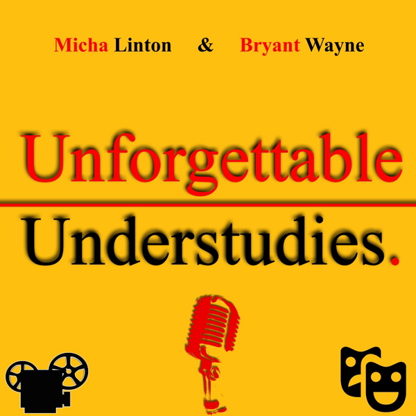 Artwork for Unforgettable Understudies.