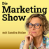 ungeschminkt - die Marketingshow mit Sandra Holze