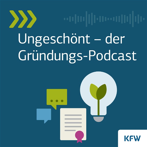 Artwork for Ungeschönt  – der Gründungs-Podcast der KfW Bankengruppe