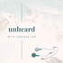Unheard with Janessa Tan
