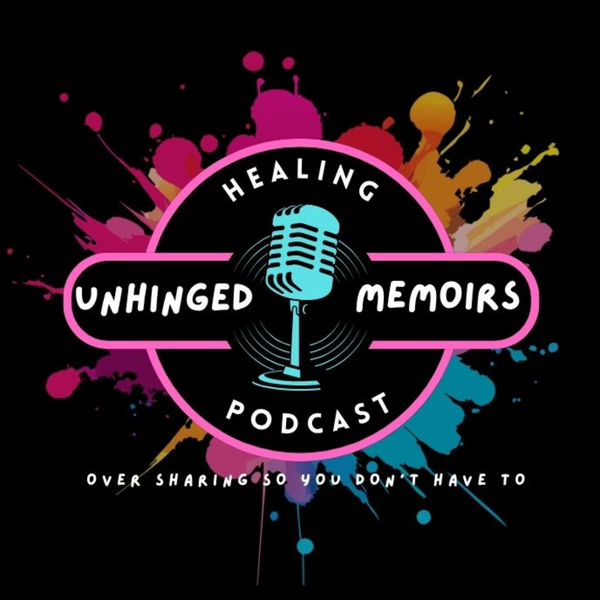 Artwork for Unhinged Memoirs