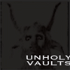 Unholy Vaults