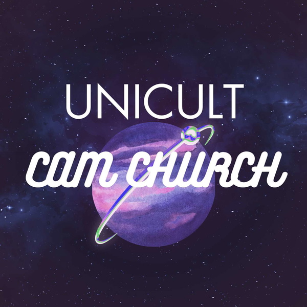 Artwork for UNICULT Cam Church Podcast