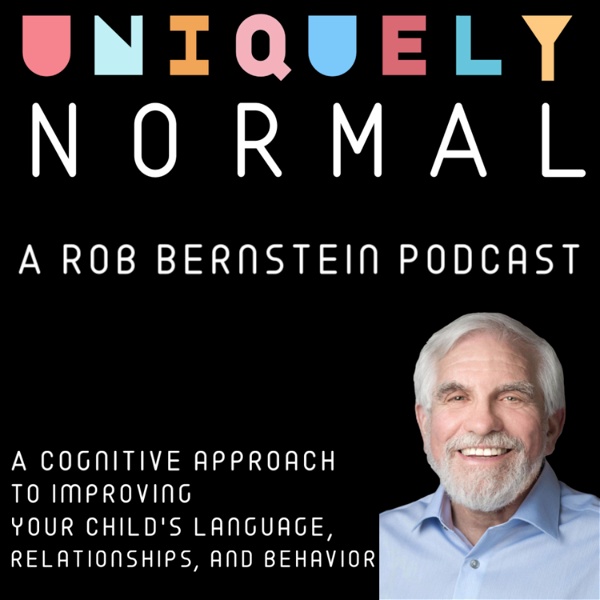 Artwork for Uniquely Normal: A Rob Bernstein Podcast