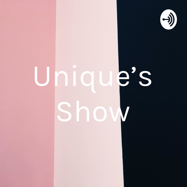 Artwork for Unique’s Show