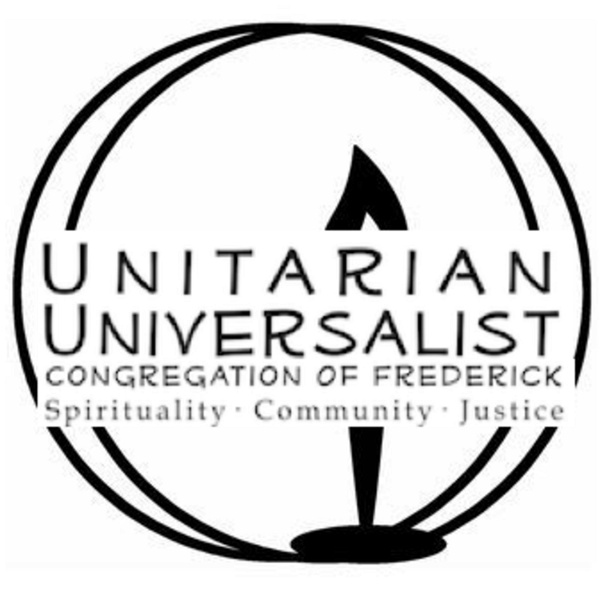 Artwork for Unitarian Universalist Congregation of Frederick Sermons
