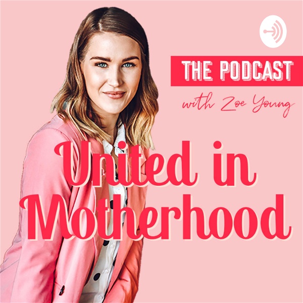 Artwork for United in Motherhood by Zoe Young
