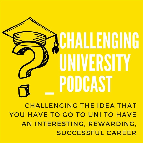 Artwork for Challenging University Podcast