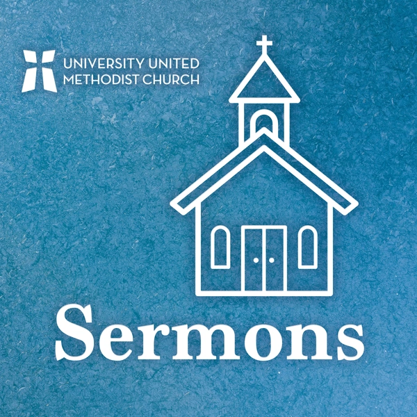 Artwork for University UMC Sermons