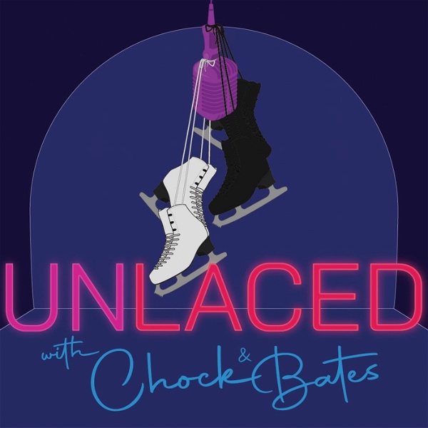 Artwork for Unlaced with Chock and Bates