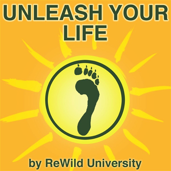 Artwork for Unleash Your Life!