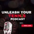 Unleash Your Tennis Podcast