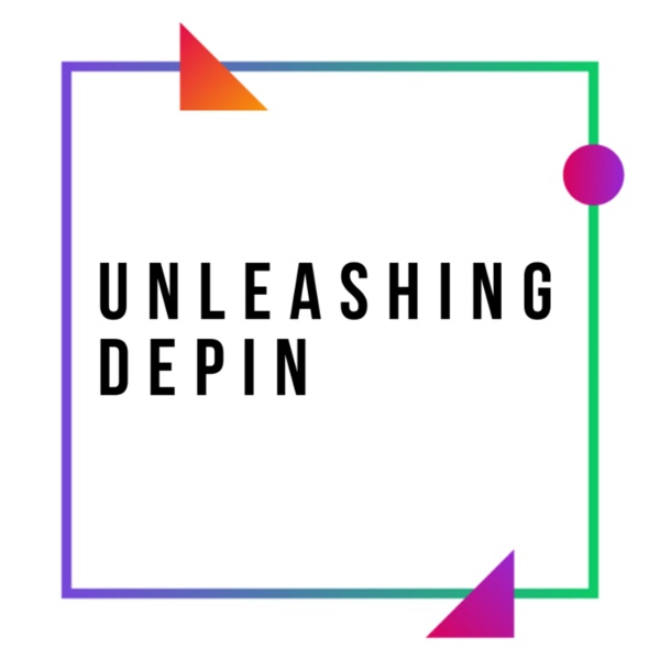 Artwork for Unleashing DePIN