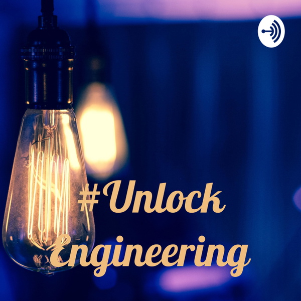 Artwork for #Unlock Engineering