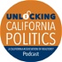 Unlocking California Politics
