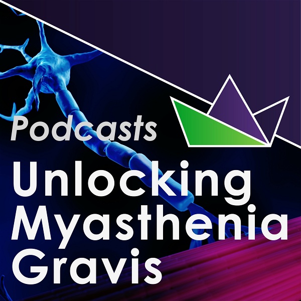 Artwork for Unlocking Myasthenia gravis