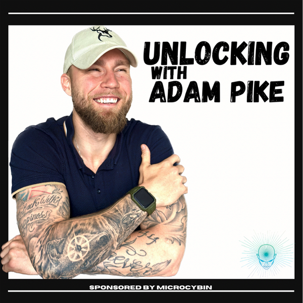 Artwork for Unlocking With Adam Pike