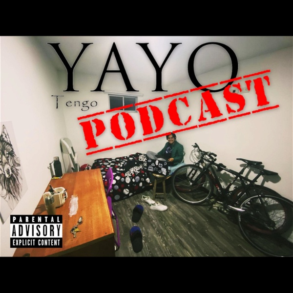 Artwork for Yayo Tengo Podcast