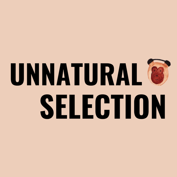 Artwork for Unnatural Selection