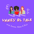 Unnies' BL Talk