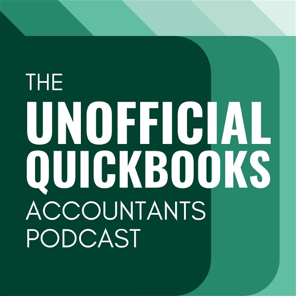 Artwork for Unofficial QuickBooks Accountants Podcast