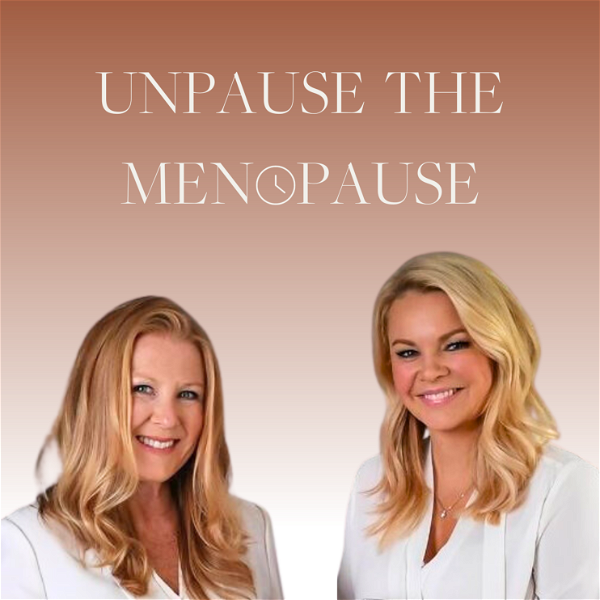 Artwork for Unpause the Menopause Podcast