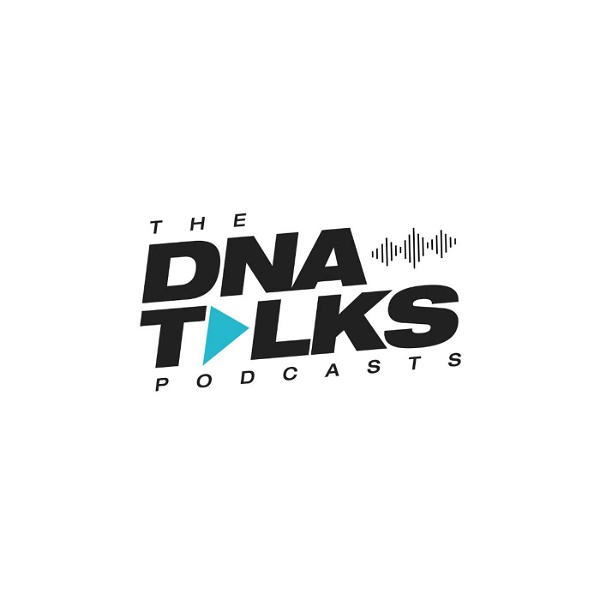 Artwork for The DNA Talks Podcast